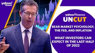 Bear Market Psychology, the Fed and Inflation: What investors can expect in the last half of 2022