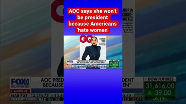 AOC predicts she’ll never be elected president because Americans ‘hate women of color’ #shorts