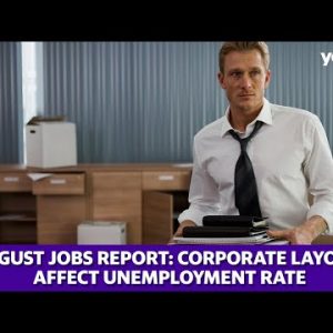 How are corporate layoffs affecting the unemployment rate?