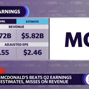 McDonald’s Q2 earnings are ‘really good news in this environment,’ analyst says