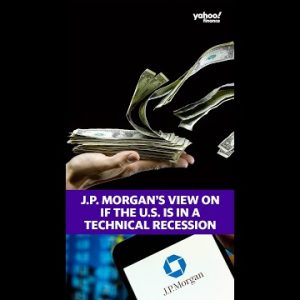 Are we in a technical recession? JPMorgan Global Market Strategist responds