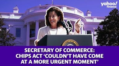 Sec. of Commerce Gina Raimondo gives remarks on the CHIPS and Science Act