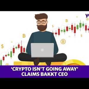 ‘Crypto isn’t going away,’ claims Bakkt CEO