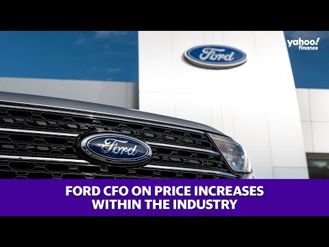 Ford CFO on price increases within the industry
