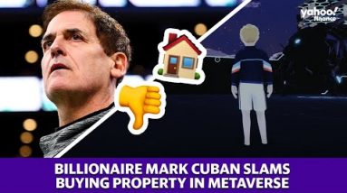 Mark Cuban is not happy about metaverse real estate