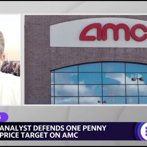 Analyst with 1 penny price target on AMC: ‘This is a company that continues to struggle’